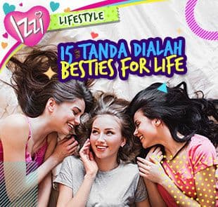 SAHABAT SEPERTI APA SIH KAMU DI MATA BESTIES? YUK CEK DI SINI!